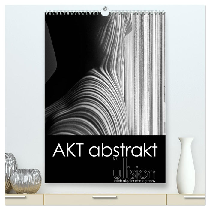 Akt abstrakt (CALVENDO Premium Wandkalender 2027)