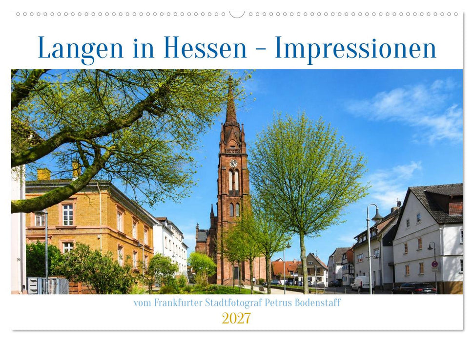 Langen in Hessen Impressionen (CALVENDO Wandkalender 2027)