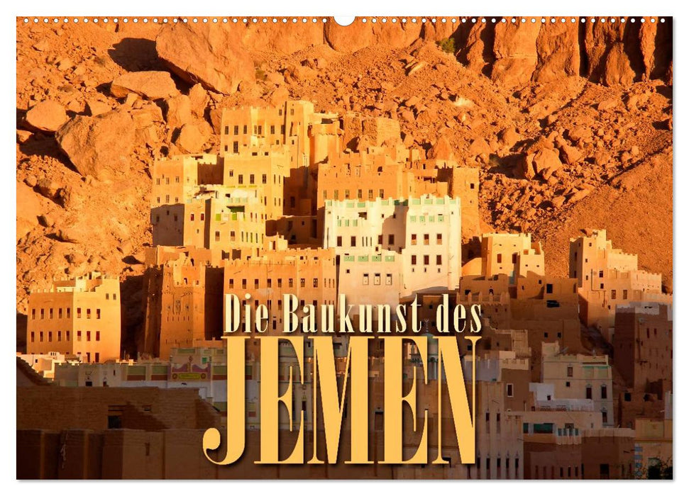 Die Baukunst des Jemen (CALVENDO Wandkalender 2027)