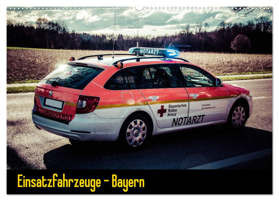 Einsatzfahrzeuge - Bayern (CALVENDO Wandkalender 2027)