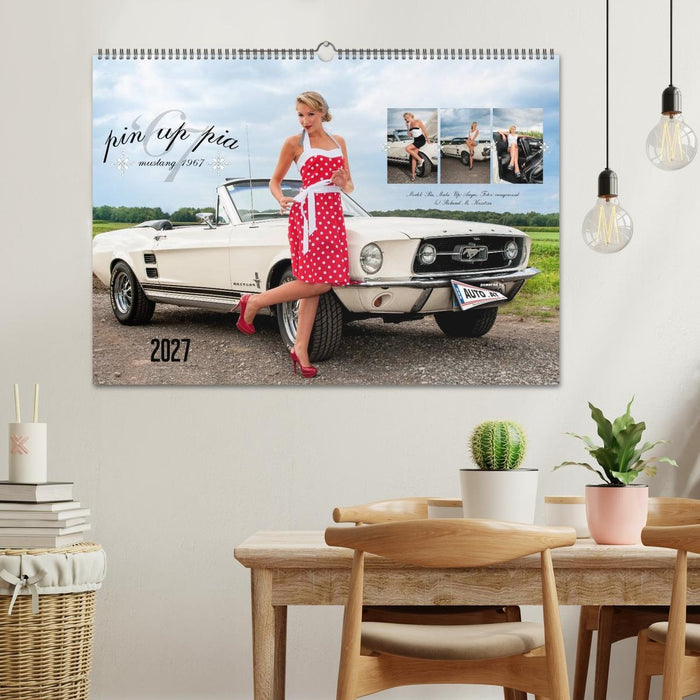 Pin Up Pia & Mustang '67 (CALVENDO Wandkalender 2027)