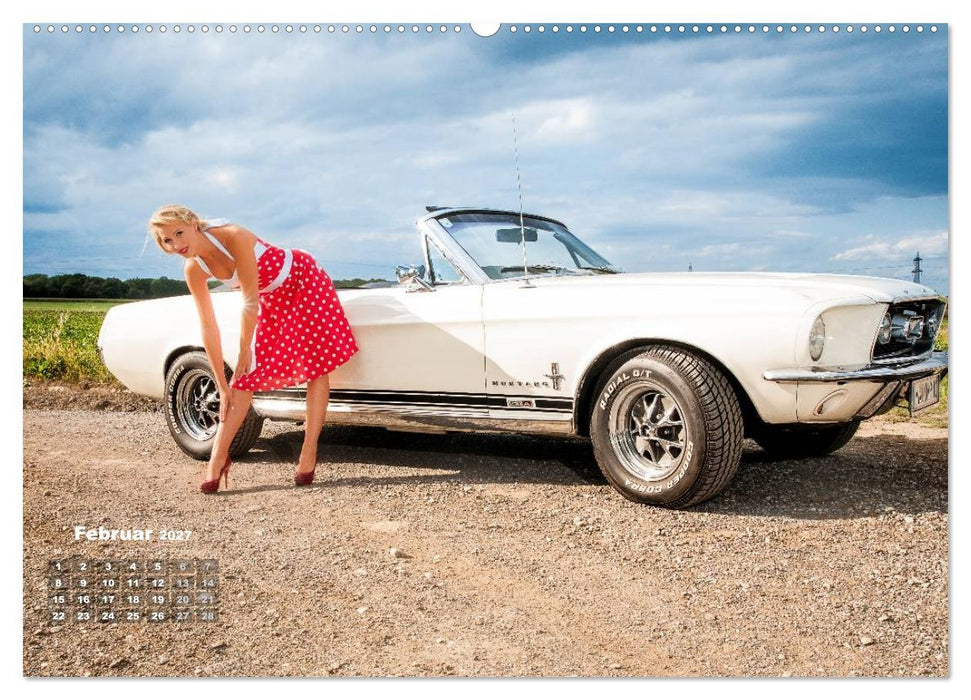 Pin Up Pia & Mustang '67 (CALVENDO Premium Wandkalender 2027)