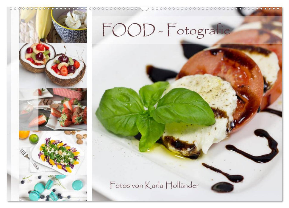 Food-Fotografie (CALVENDO Wandkalender 2027)