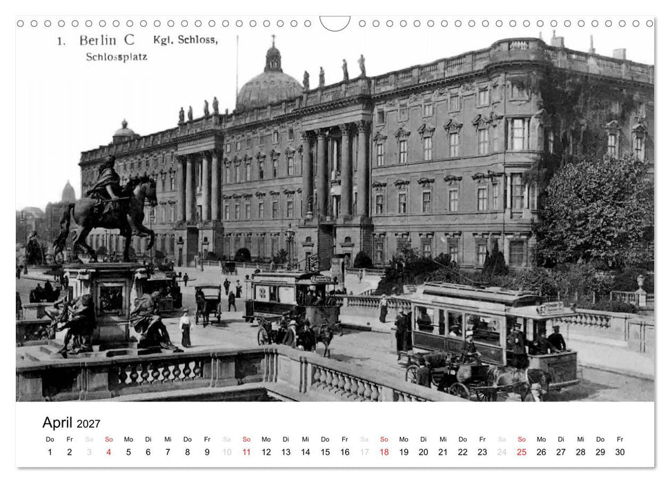 Grüße aus dem alten Berlin (CALVENDO Wandkalender 2027)