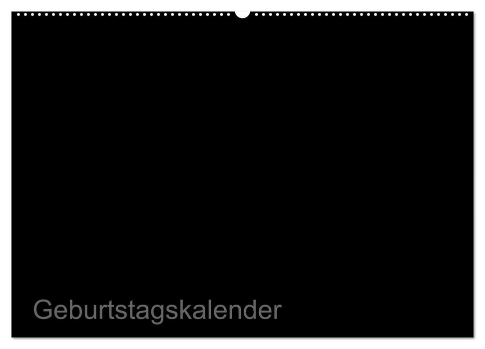 Bastel-Geburtstagskalender schwarz / Geburtstagskalender (CALVENDO Wandkalender 2027)