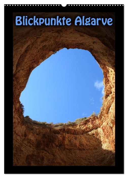 Blickpunkte Algarve (CALVENDO Wandkalender 2027)