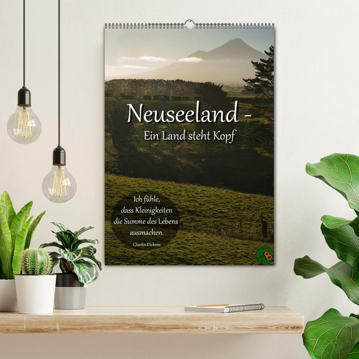 Neuseeland - Ein Land steht Kopf (CALVENDO Wandkalender 2027)