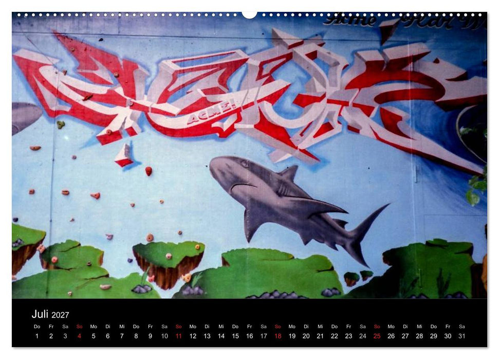 Graffiti - Kunst aus der Dose (CALVENDO Premium Wandkalender 2027)