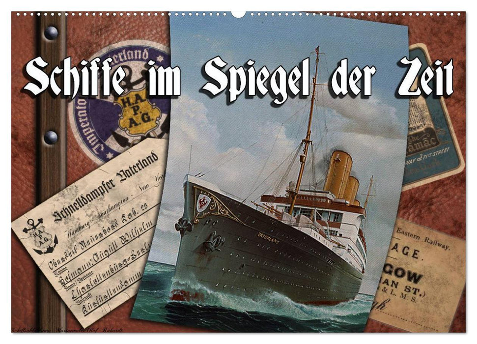 Schiffe im Spiegel ihrer Zeit (CALVENDO Wandkalender 2027)