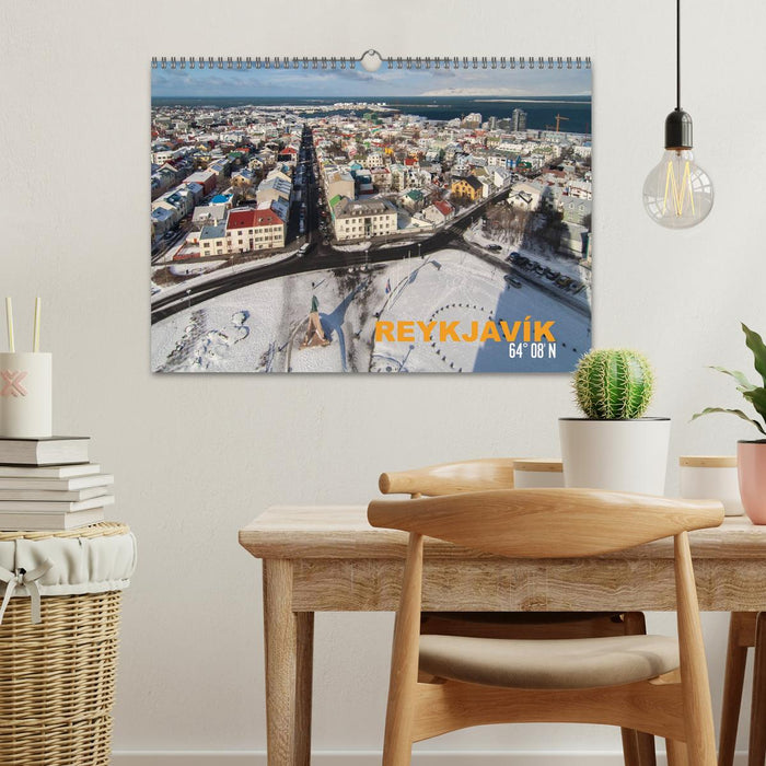 Reykjavìk 64° 08' N (CALVENDO Wandkalender 2027)
