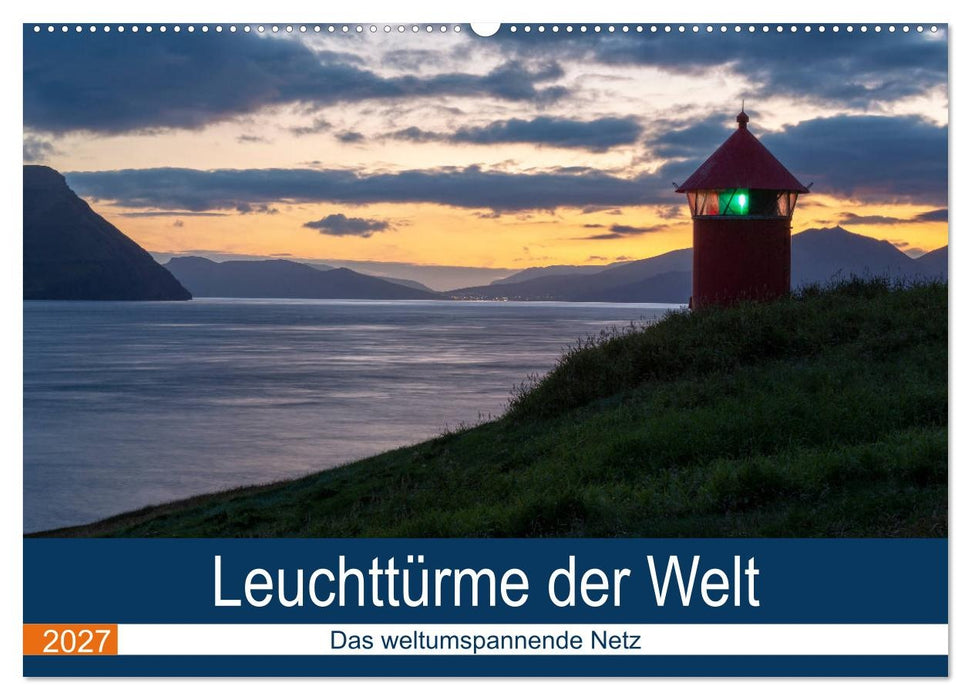 Leuchttürme der Welt (CALVENDO Wandkalender 2027)