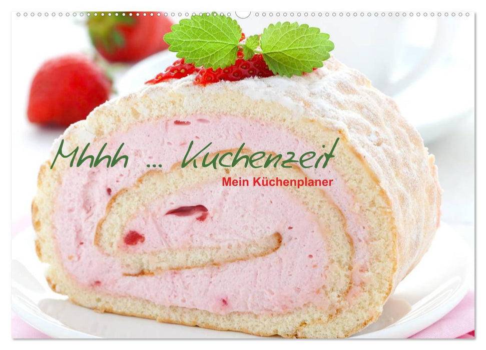 Mhhh... Kuchenzeit Mein Küchenplaner (CALVENDO Wandkalender 2027)