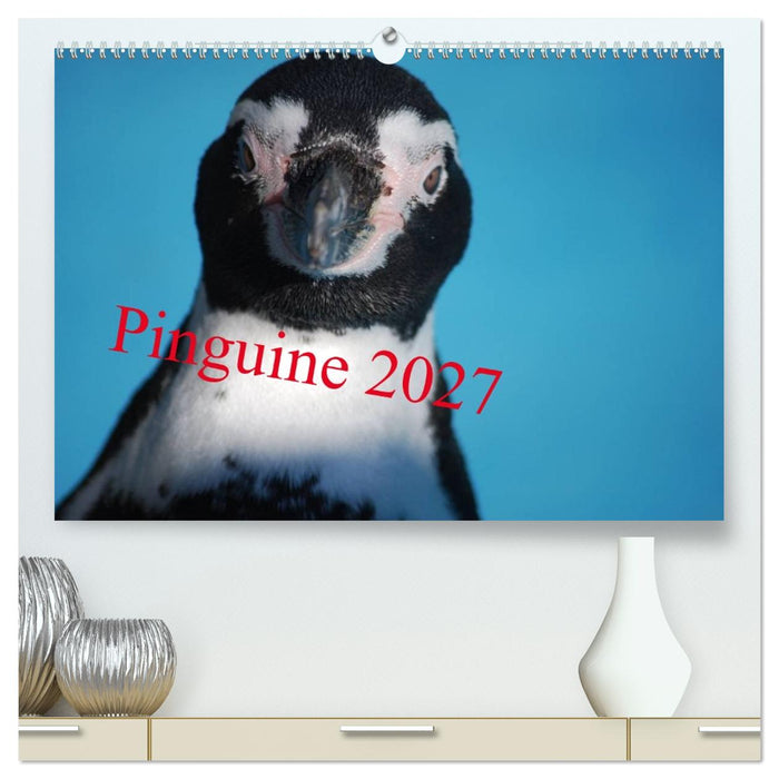 Pinguine 2027 (CALVENDO Premium Wandkalender 2027)