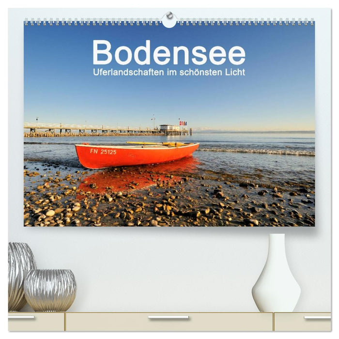 Bodensee - Uferlandschaften im schönsten Licht 2027 (CALVENDO Premium Wandkalender 2027)