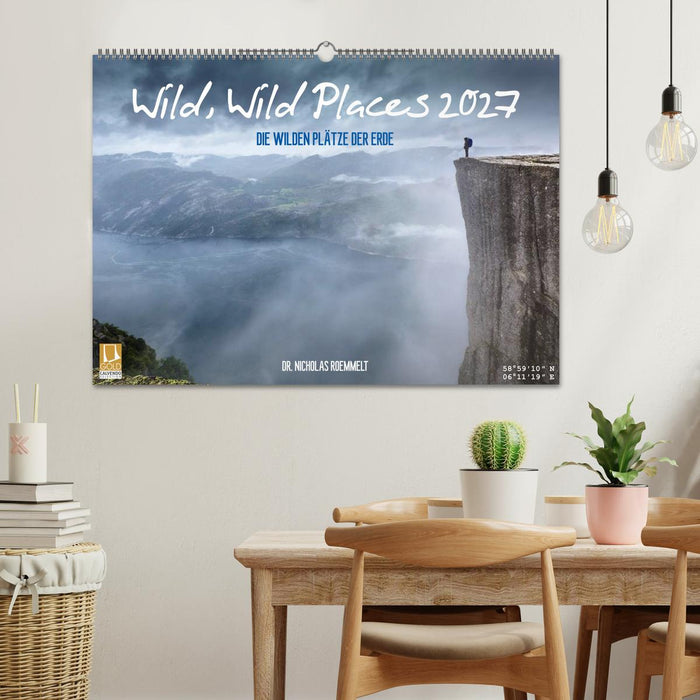 Wild, Wild Places 2027 (CALVENDO Wandkalender 2027)