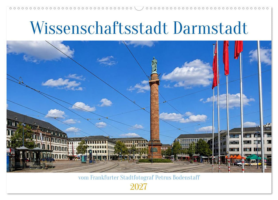 Wissenschaftsstadt Darmstadt (CALVENDO Wandkalender 2027)
