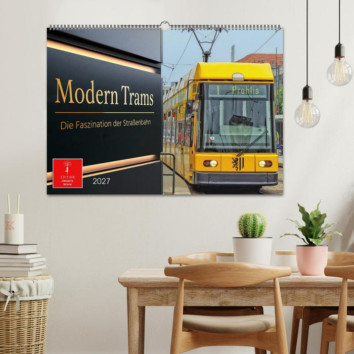 Modern Trams - die Faszination der Straßenbahn (CALVENDO Wandkalender 2027)