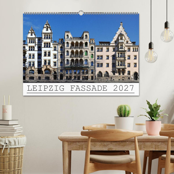 Leipzig Fassade 2027 (CALVENDO Wandkalender 2027)