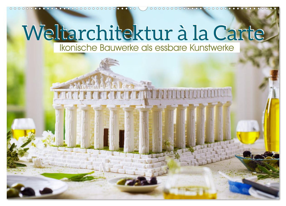 Weltarchitektur à la Carte (CALVENDO Wandkalender 2027)