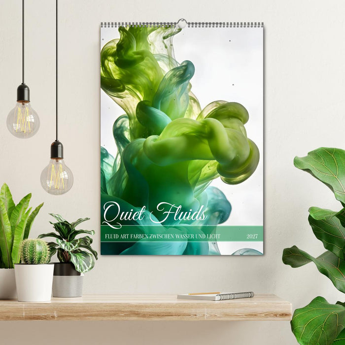 Quiet Fluids - Fluid Art Farben zwischen Wasser und Licht (CALVENDO Wandkalender 2027)