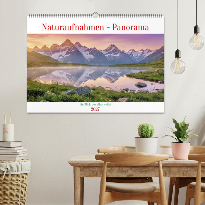 Naturaufnahmen - Panorama (CALVENDO Wandkalender 2027)