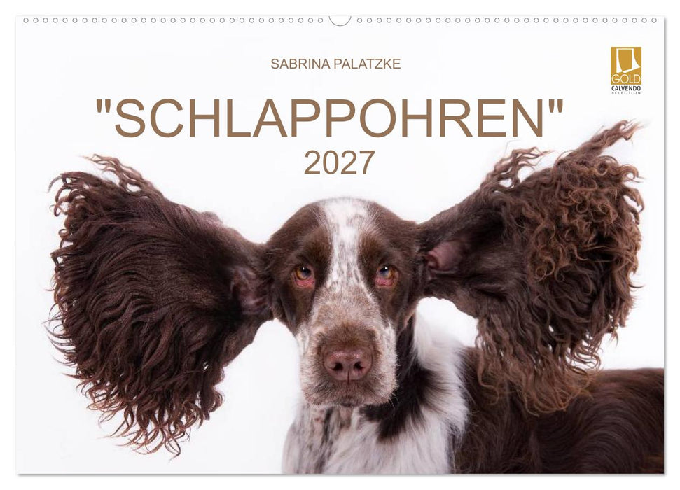 "SCHLAPPOHREN" (CALVENDO Wandkalender 2027)