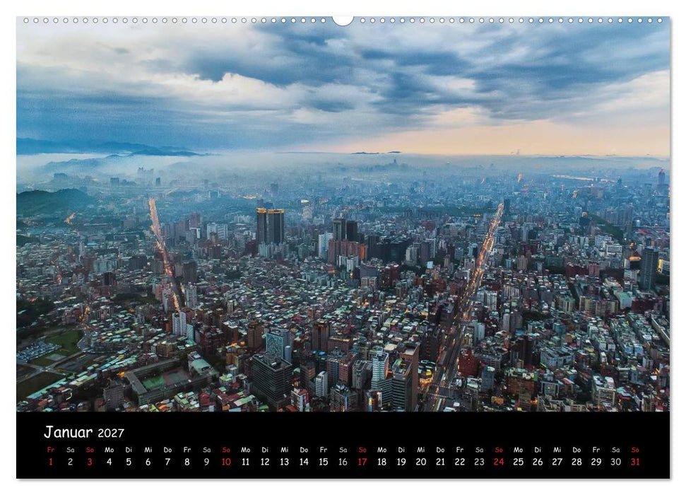 Taipeh, Metropole zwischen Tradition und Moderne. (CALVENDO Wandkalender 2027)