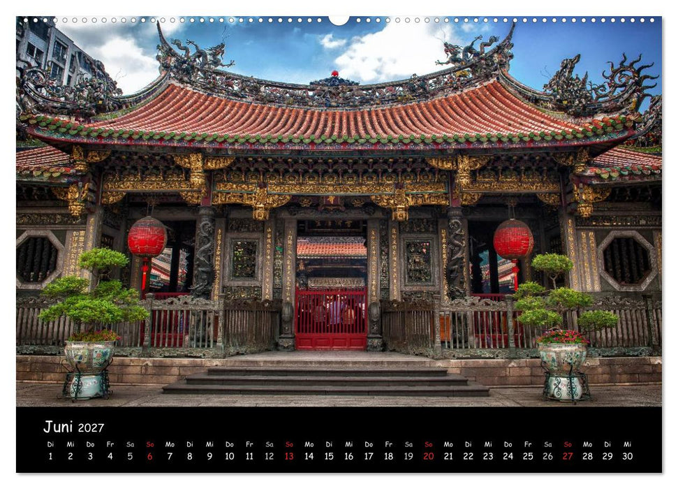 Taipeh, Metropole zwischen Tradition und Moderne. (CALVENDO Wandkalender 2027)