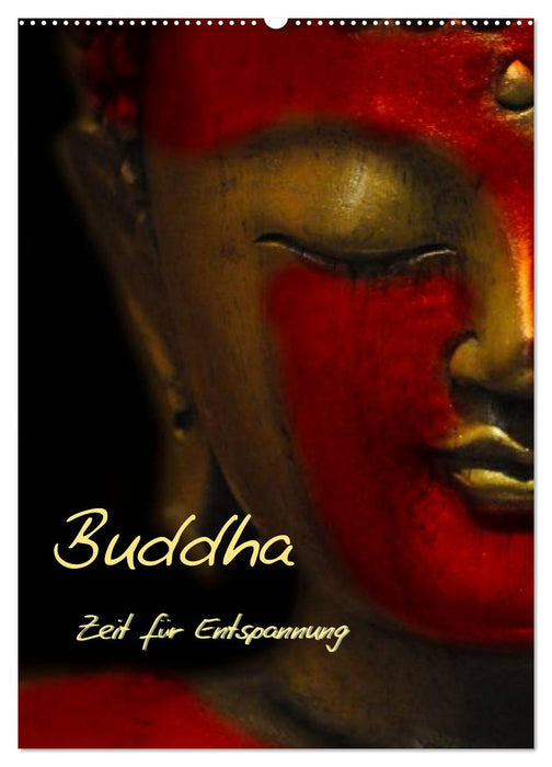 Buddha - Zeit für Entspannung (CALVENDO Wandkalender 2027)