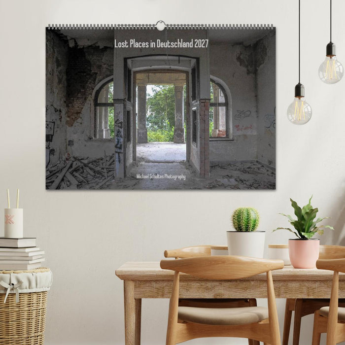 Lost Places in Deutschland 2027 (CALVENDO Wandkalender 2027)