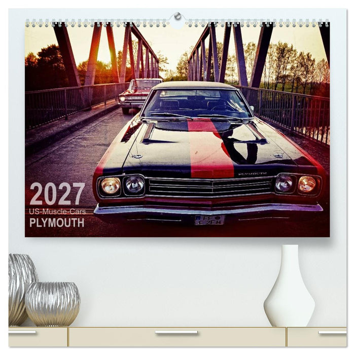 US-Muscle-Cars - Plymouth (CALVENDO Premium Wandkalender 2027)