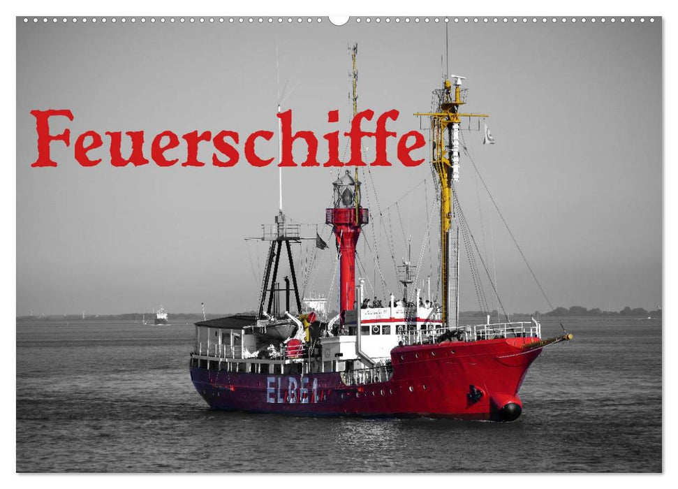 Feuerschiffe (CALVENDO Wandkalender 2027)