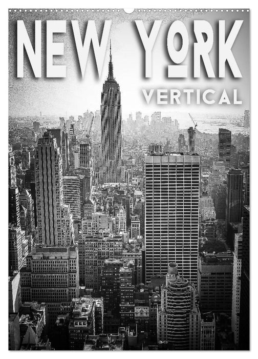 New York Vertical (CALVENDO Wandkalender 2027)