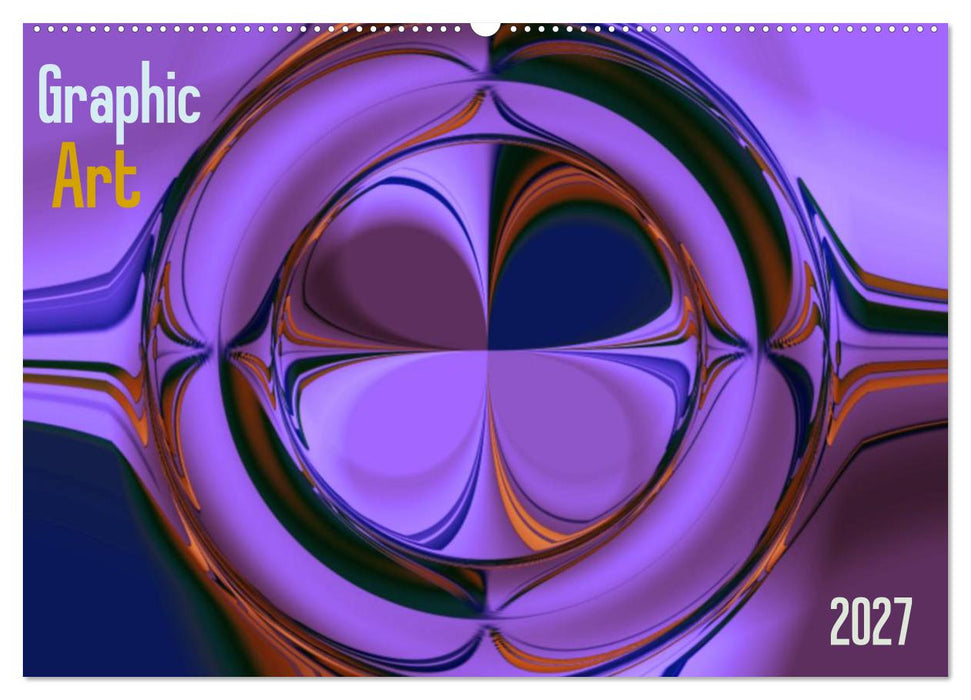 Graphic Art 2027 (CALVENDO Wandkalender 2027)