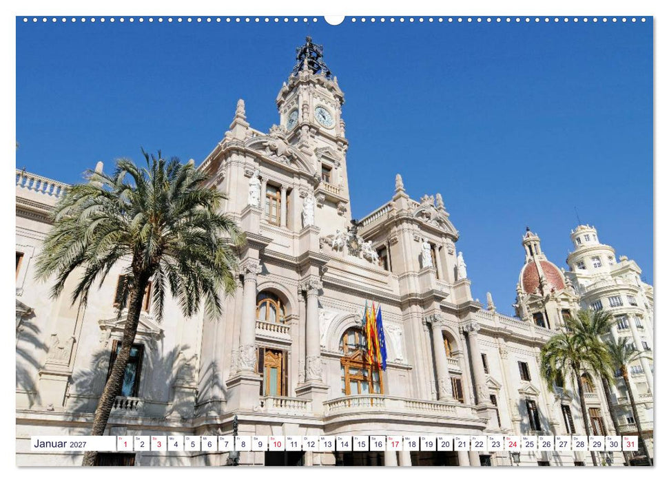 Valencia (CALVENDO Premium Wandkalender 2027)