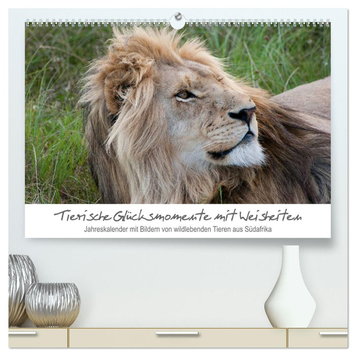 Tierische Glücksmomente mit Weisheiten (CALVENDO Premium Wandkalender 2027)