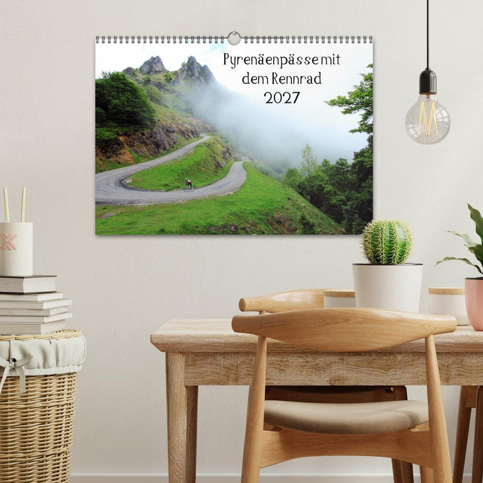 Pyrenäenpässe mit dem Rennrad 2027 (CALVENDO Wandkalender 2027)