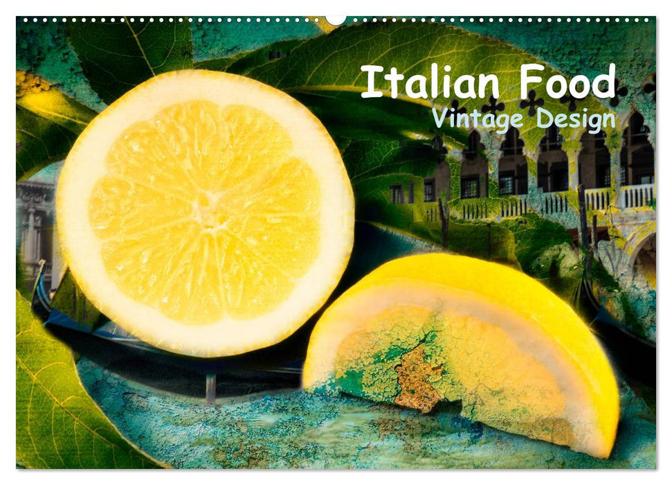 Italian Food - Vintage Design (CALVENDO Wandkalender 2027)