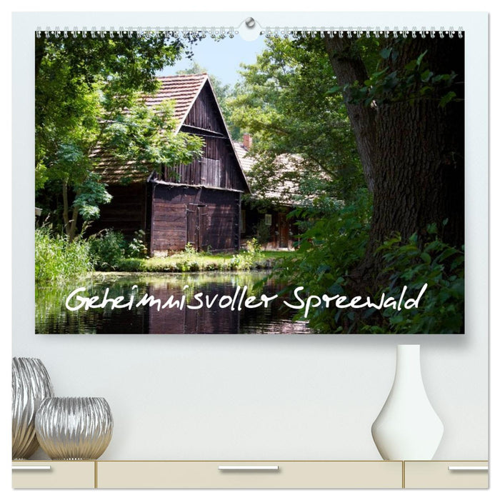 Geheimnisvoller Spreewald (CALVENDO Premium Wandkalender 2027)