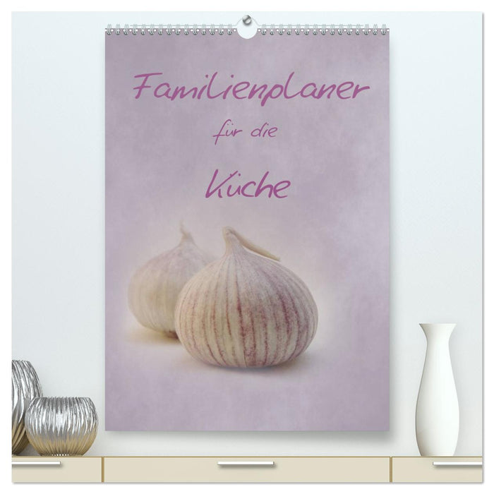 Familienplaner für die Küche. (CALVENDO Premium Wandkalender 2027)