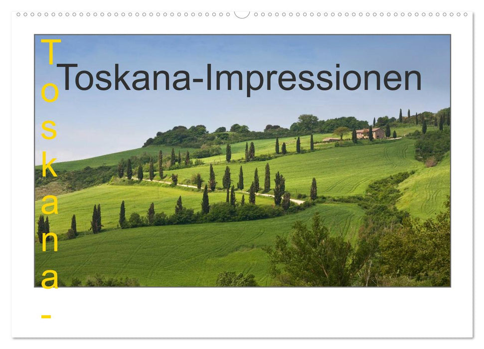 Toskana-Impressionen (CALVENDO Wandkalender 2027)