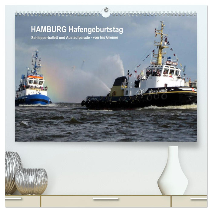 Hamburg Hafengeburtstag (CALVENDO Premium Wandkalender 2027)