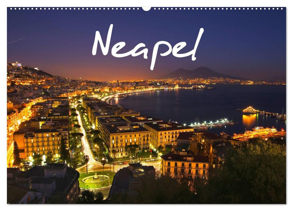 Neapel 2027 (CALVENDO Wandkalender 2027)