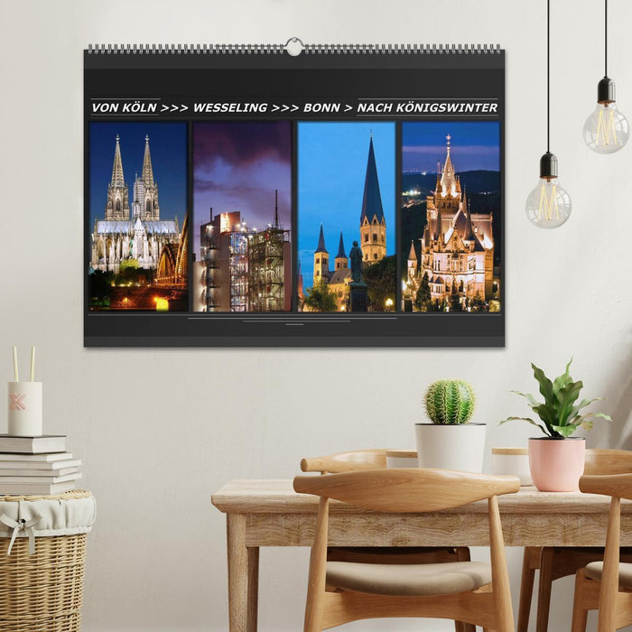 Von Köln nach Königswinter (CALVENDO Wandkalender 2027)