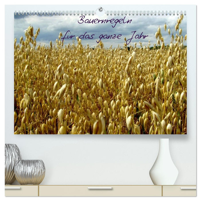 Bauernregeln für das ganze Jahr (CALVENDO Premium Wandkalender 2027)