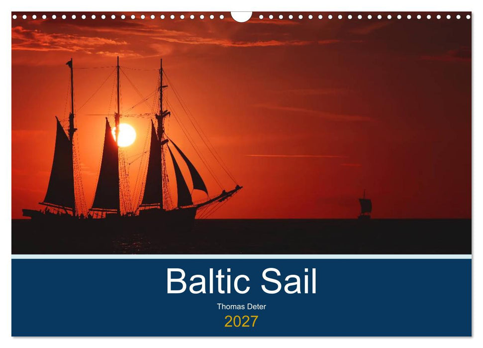 Baltic Sail (CALVENDO Wandkalender 2027)