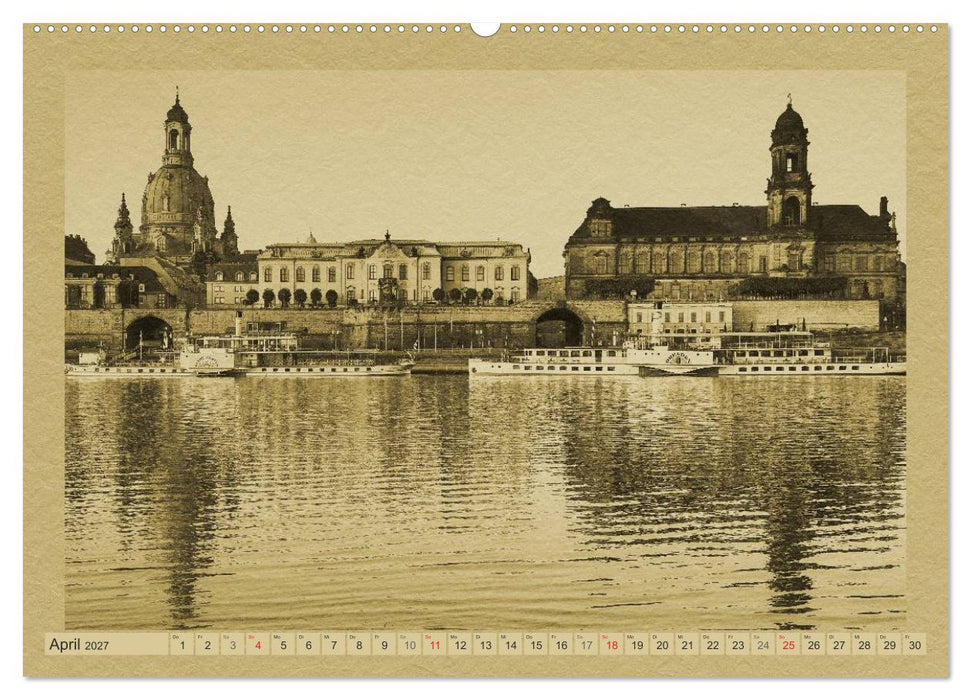Dresden - Ein Kalender im Zeitungsstil (CALVENDO Premium Wandkalender 2027)