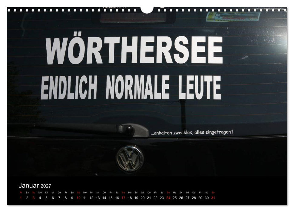 Burnout am Wörthersee (CALVENDO Wandkalender 2027)
