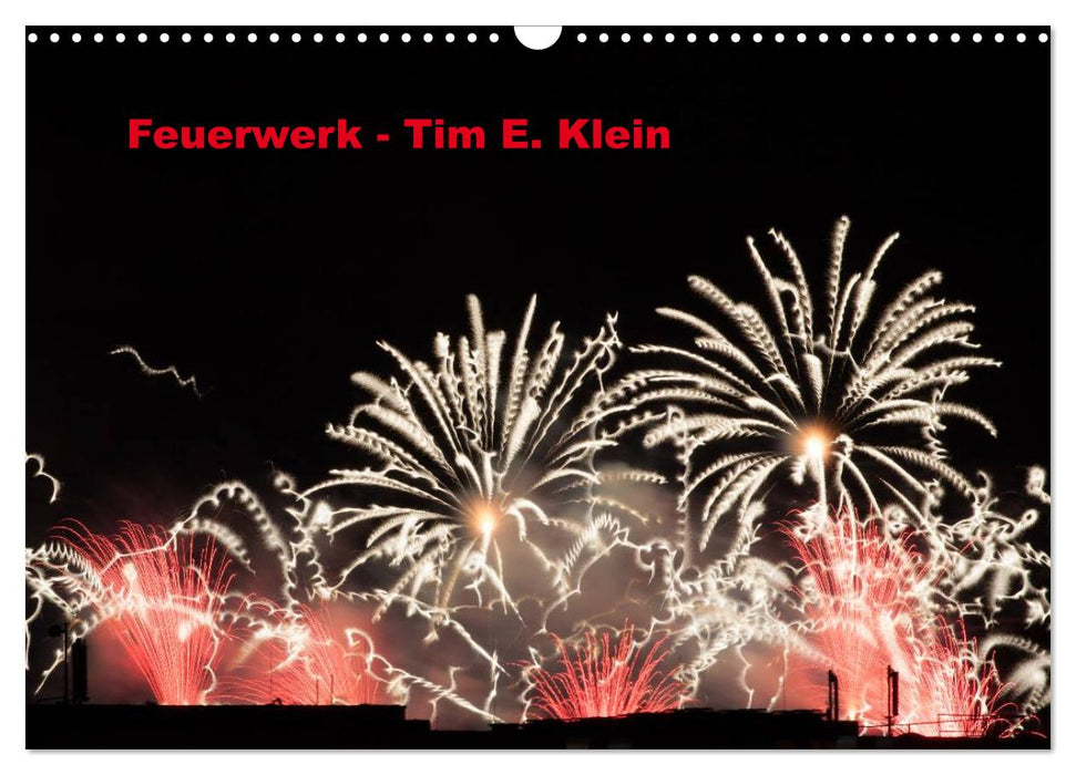 Feuerwerk (CALVENDO Wandkalender 2027)