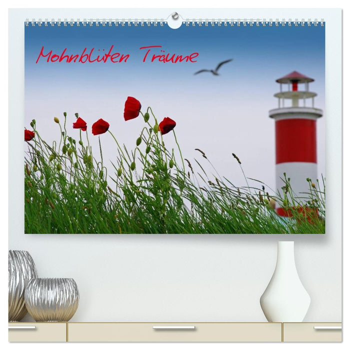 Mohnblumen Träume (CALVENDO Premium Wandkalender 2027)